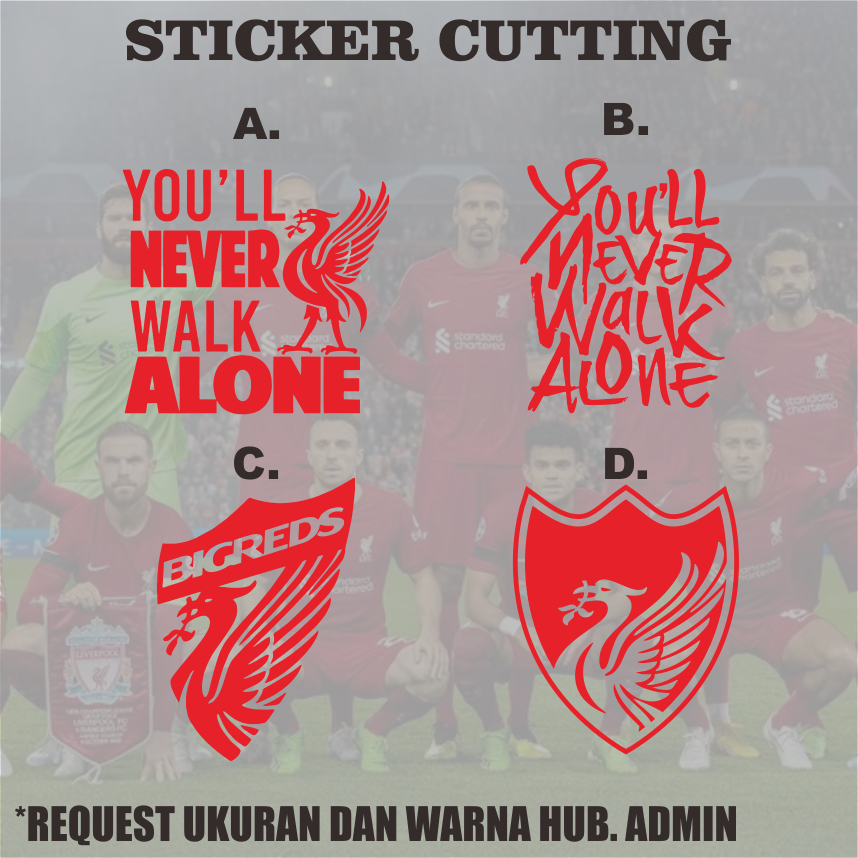 Jual Sticker Cutting Liverpool / You'll Never Walk Alone | Shopee Indonesia