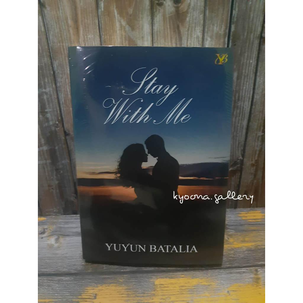 Jual Novel Stay With Me by Yuyun Batalia Shopee Indonesia