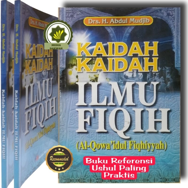 Jual Buku Kaidah Kaidah Ilmu Fiqih Kaedah Fikih Qoidah Fiqih Al Qowa