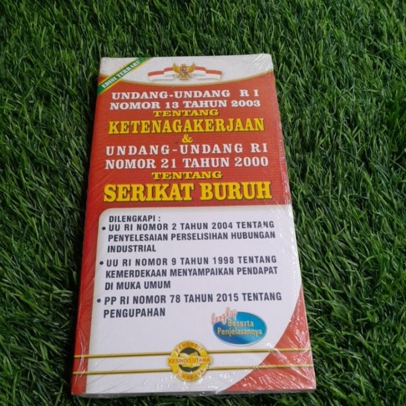 Jual Buku Undang Undang Nomor 13 Tahun 2003 Tentang Ketenagakerjaan