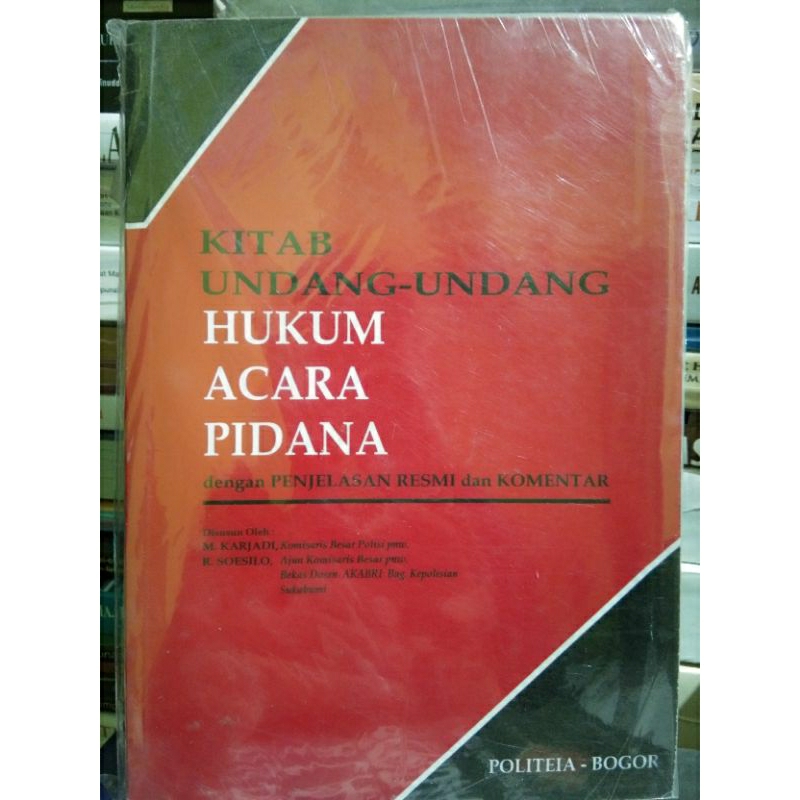 Jual Kitab Undang Undang Hukum Acara Pidana Dengan Penjelasan Resmi Dan ...