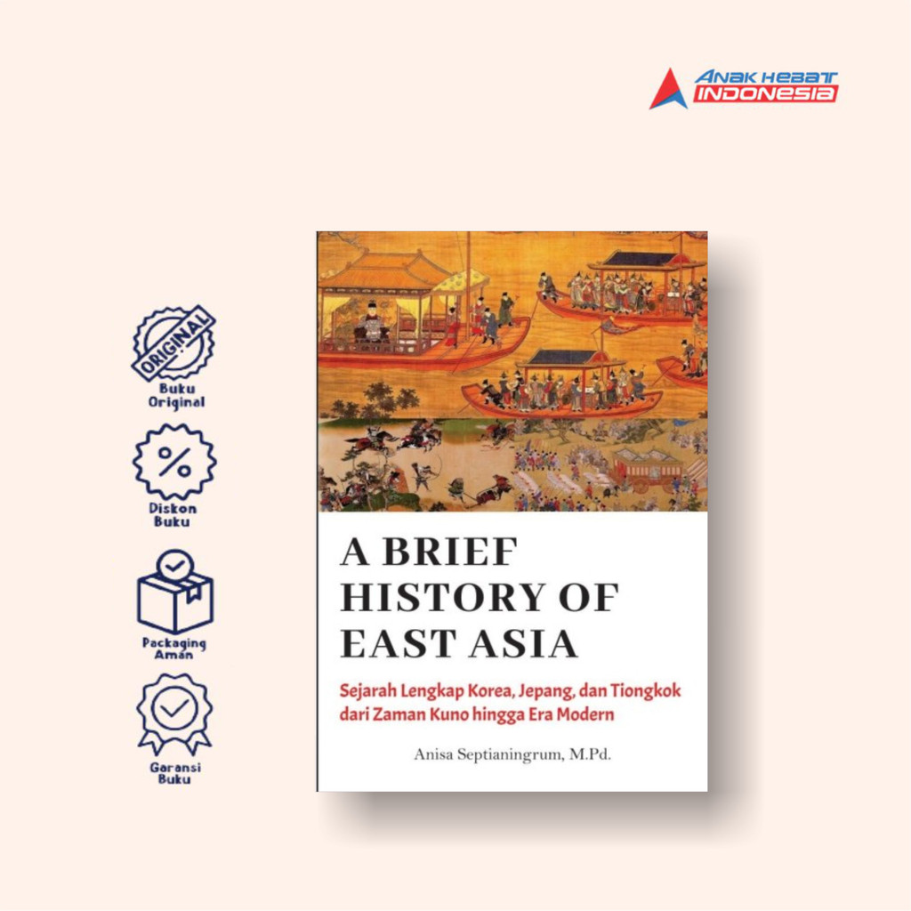 Jual Buku A Brief History Of East Asia : Sejarah Lengkap Korea, Jepang ...