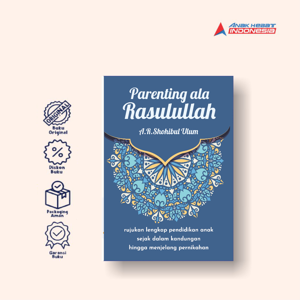 Jual Buku Parenting ala Rasulullah Rujukan Lengkap Pendidikan Anak