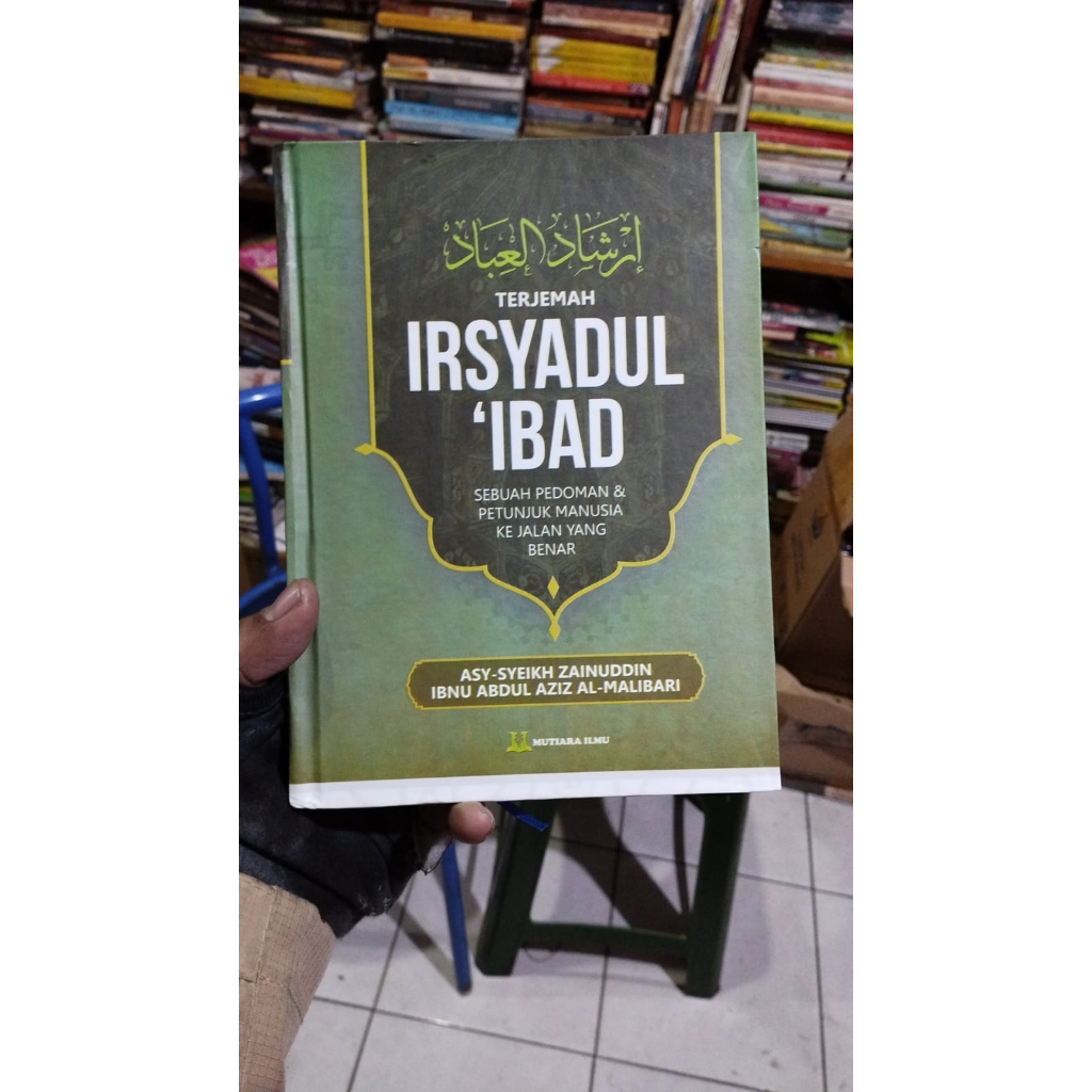 Jual Buku Terjemah Kitab Irsyadul Ibad Sebuah Pedoman & Petunjuk ...