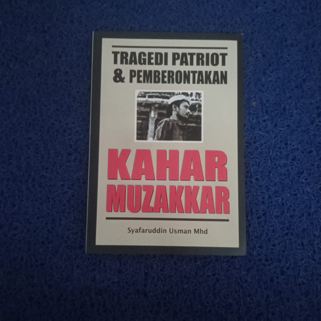 Jual Buku Tragedi Patriot Dan Pemberontakan Kahar Muzakkar Ori ...