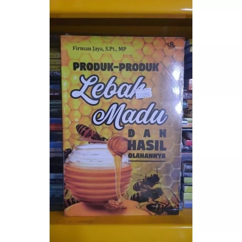 Jual [ Original - UB Press ] Buku Produk-Produk Lebah Madu dan Hasil ...