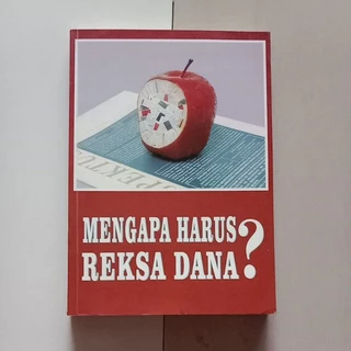 Buku Mengapa Harus Reksa Dana