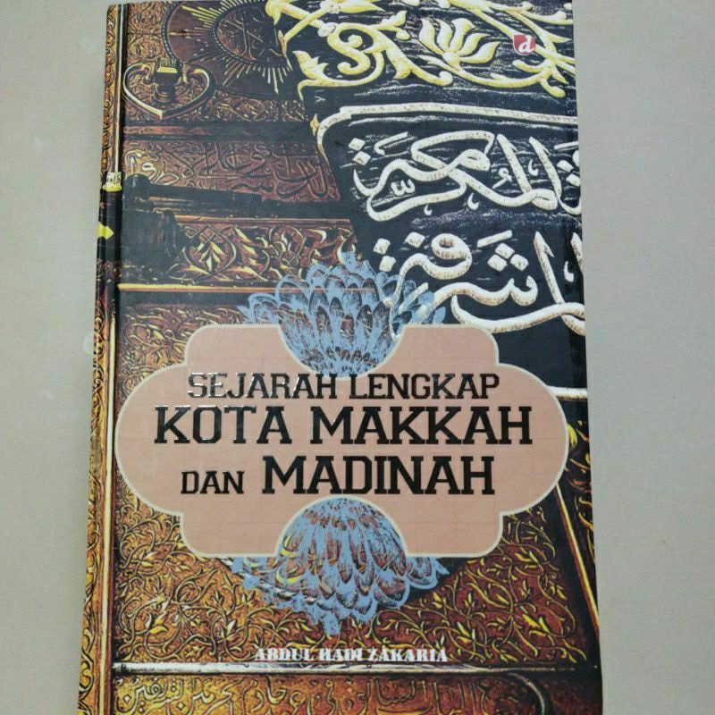 Jual Sejarah Lengkap Kota Makkah Dan Madinah | Shopee Indonesia