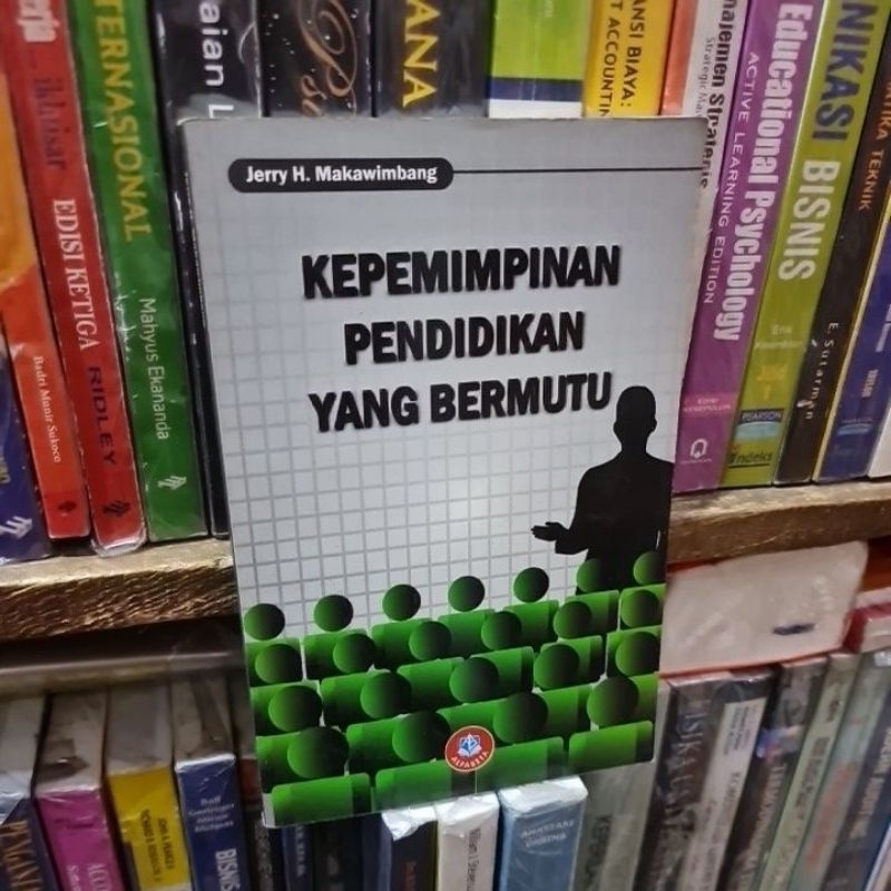 Jual Kepemimpinan Pendidikan Yang Bermutu By Jerry H Makawimbang ...