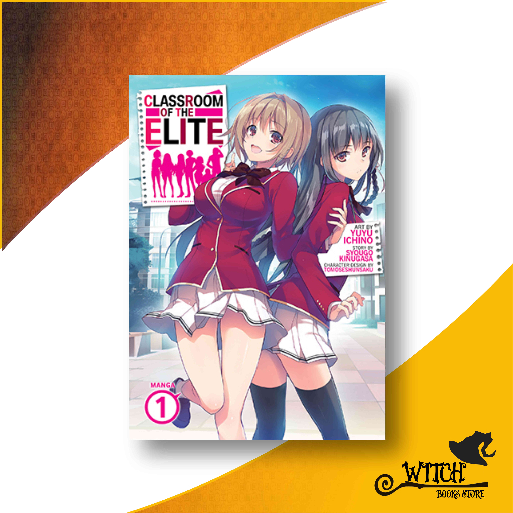  Classroom of the Elite (Manga) Vol. 2: 9781638582427: Kinugasa,  Syougo, Ichino, Yuyu, Tomoseshunsaku: Books