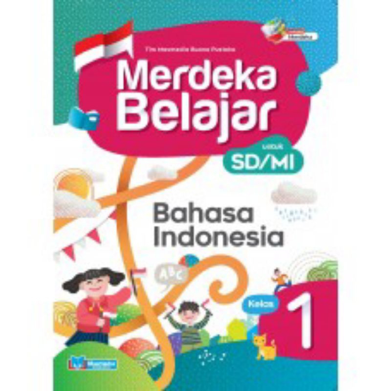 Jual MERDEKA BELAJAR BAHASA INDONESIA UNTUK SD/MI KELAS I II IV ...