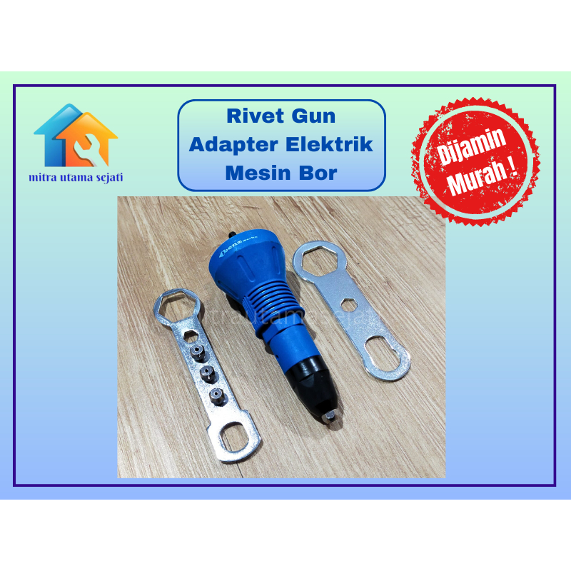 Jual Rivet Gun Adapter Elektrik / Adaptor Tang Rivet Pada Mesin Bor ...