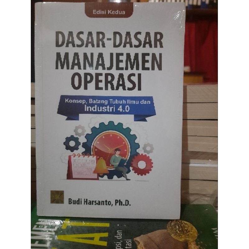 Jual Dasar-dasar Manajemen Operasi: Konsep, Batang Tubuh Ilmu Dan ...