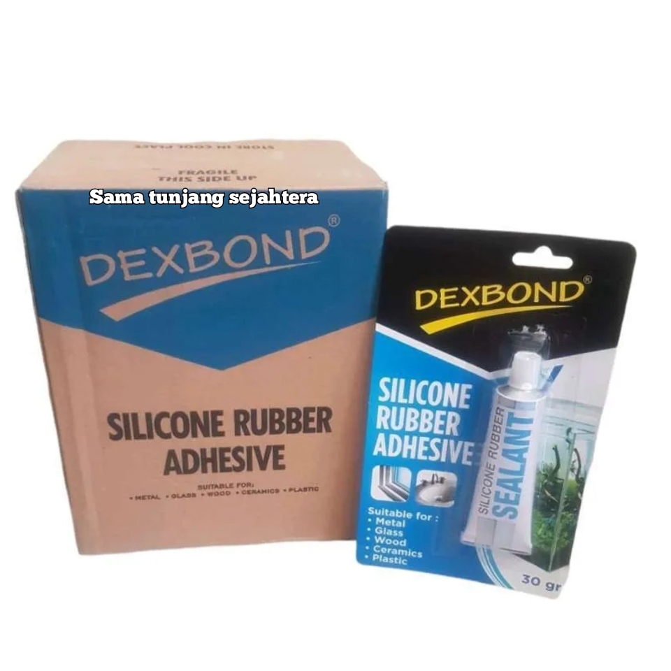 Jual LEM DEXBOND SEALANT 30 GR / SILICONE RUBBER ADHESIVE 30 GRAM ...