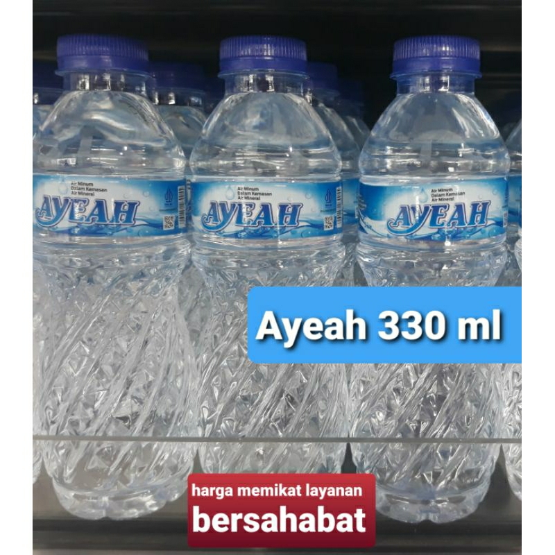 Jual AYEAH Air Mineral pet 330 ml | Shopee Indonesia