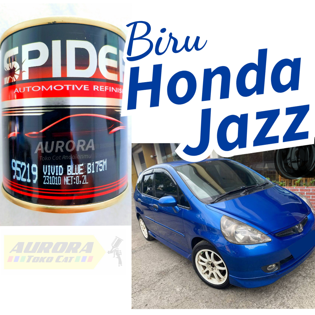 Jual Cat Biru Honda Jazz SPIDER Vivid Blue B175M Metallic 200cc ...