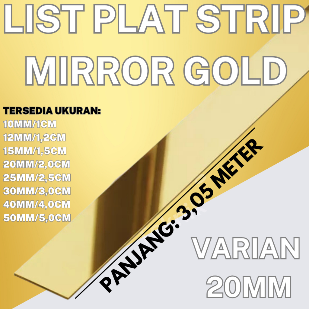 Jual LIST PLAT STRIP MIRROR GOLD STAINLESS STEEL 201 20MM | Shopee ...