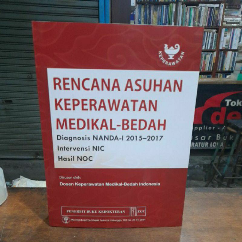 Jual Rencana Asuhan Keperawatan Medikal Bedah Diagnosis Nanda 2015 2017