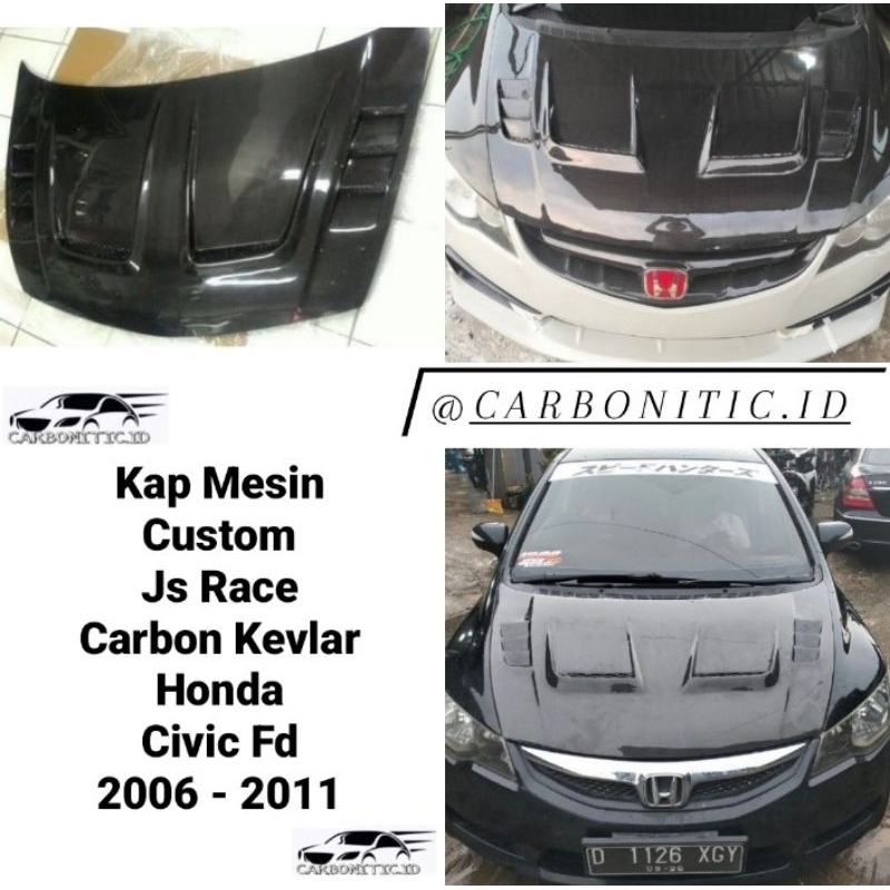 Jual Kap Mesin Custom Model Js Racing Honda Civic Fd 2006 - 2011 Carbon ...