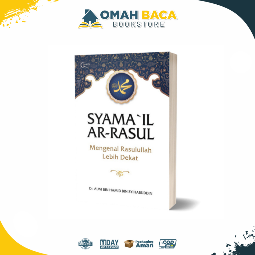 Jual Buku Agama : Syamail Ar-Rasul Mengenal Rasulullah Lebih Dekat by ...