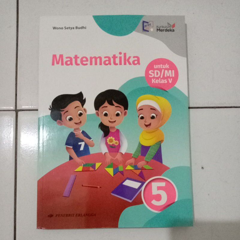 Jual MATEMATIKA KELAS 5 SD KURIKULUM MERDEKA ORIGINAL ERLANGGA | Shopee ...