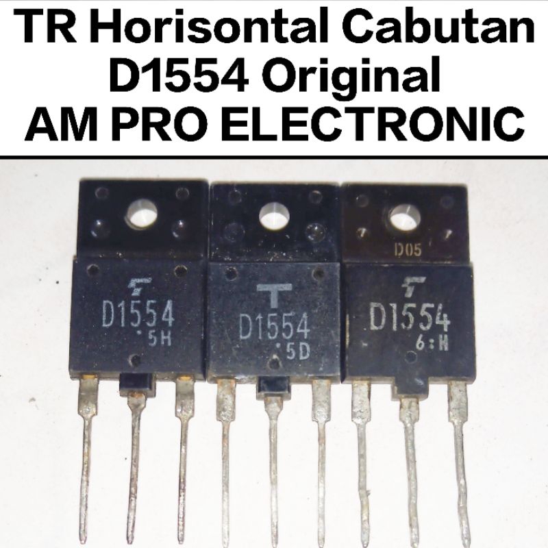 Jual TR D1554 Persamaan D1650 D1876 D2331 D2599 Transistor Horisontal Cabutan Original Shopee