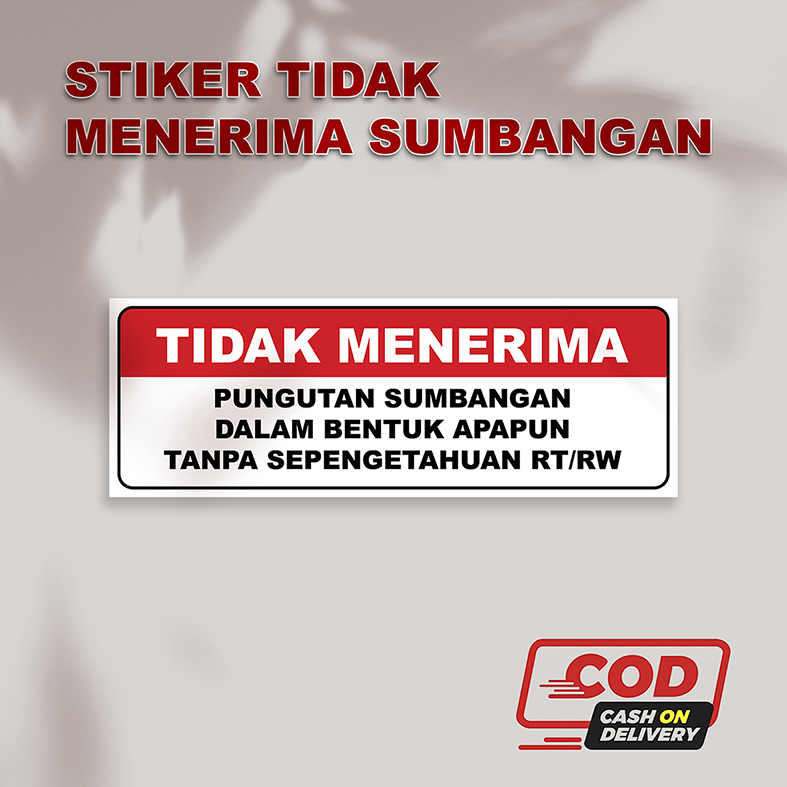 Jual R123 STIKER VINYL TIDAK MENERIMA SUMBANGAN/STIKER PERINGATAN ...