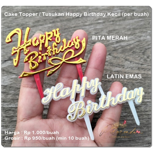 Jual TOPR-22 : Cake Topper / Tusukan Happy Birthday Kecil (per buah