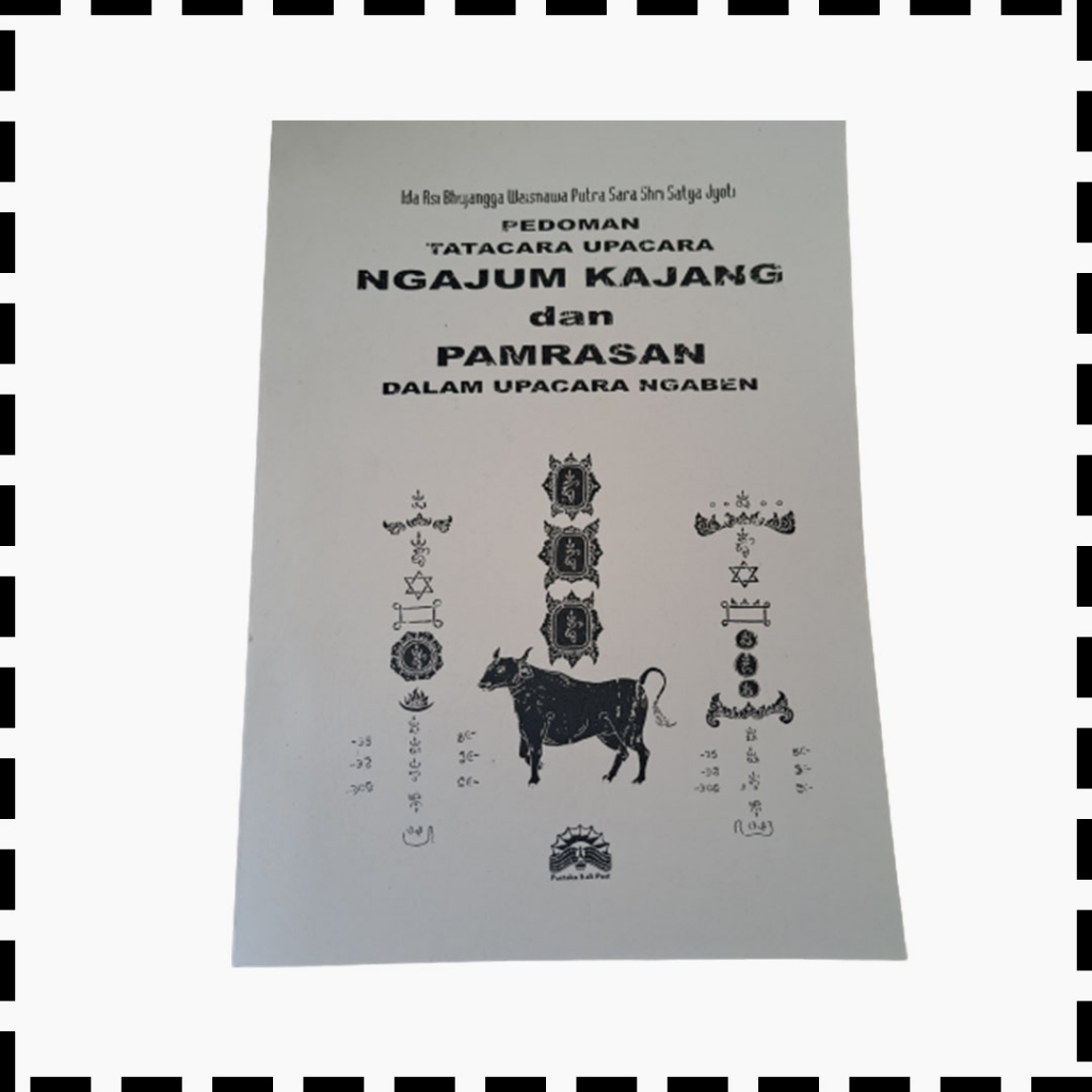 Jual Buku Pedoman Tata Cara Upacara Ngajum Kajang Dan Pamrasan Dalam