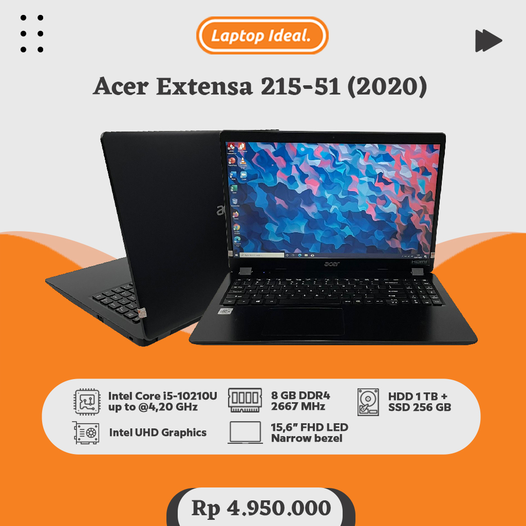 Jual Acer Extensa 215-51 (2020) SLIM i5 gen 10 RAM 8 GB SSD 256 GB