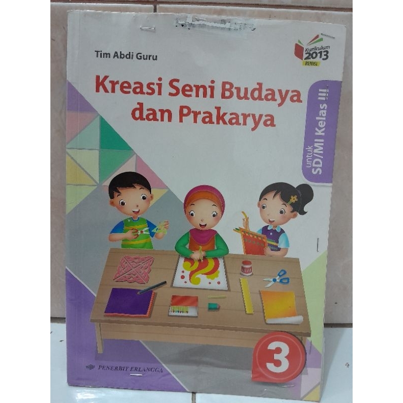 Jual KREASI SENI BUDAYA DAN PRAKARYA KELAS 3 SD PENERBIT ERLANGGA ...