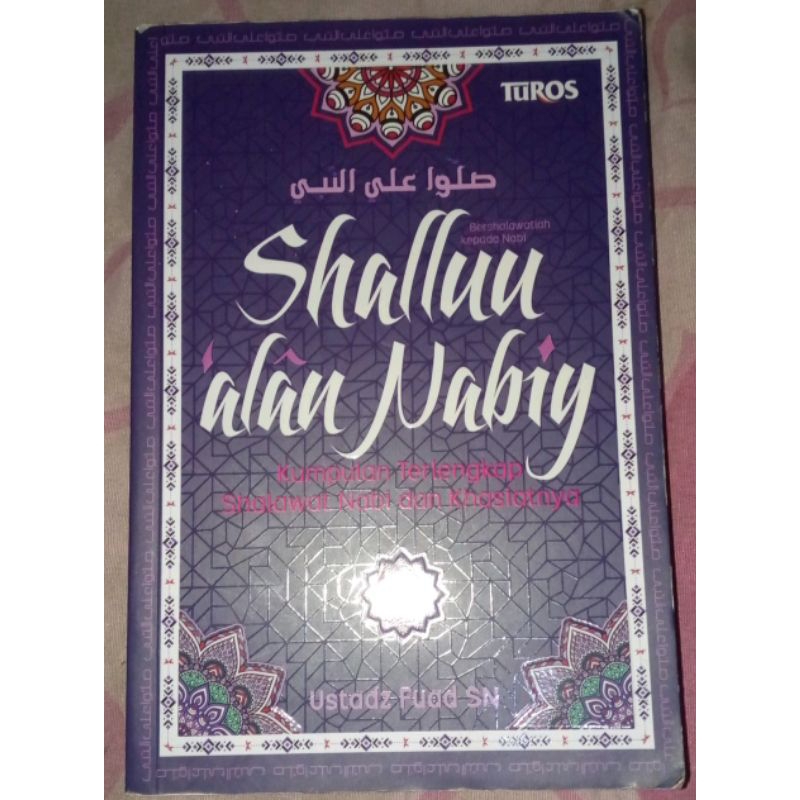 Jual Buku Shalluu Alan Nabiy Sholawat Nabi Dan Kasiatnya Terlengkap ...