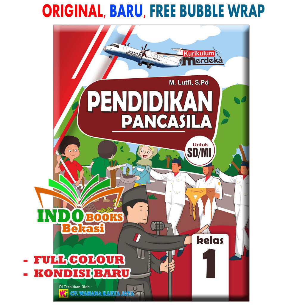 Jual BUKU PENDIDIKAN PANCASILA KELAS 1 - KURIKULUM MERDEKA - WAHANA ...