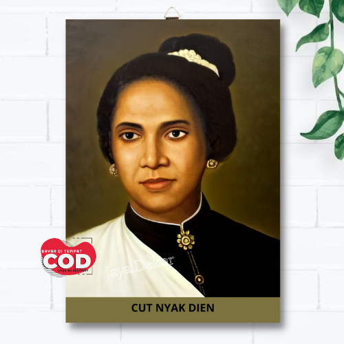 Jual Hiasan Dinding Foto Poster CUT NYAK DIEN Pahlawan Indonesia