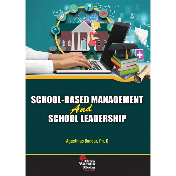 Jual Buku School-Based Management And School Leadership | Shopee Indonesia