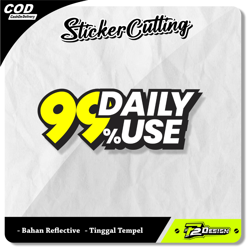 Jual Cutting sticker 99%DAILYUSE Ukuran 10 cm stiker reflective ...