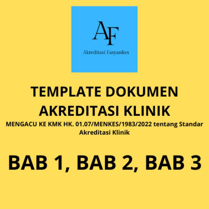 Jual Akreditasi Klinik LENGKAP Bab 1 Sampai Bab 3 (WORD TINGGAL EDIT ...