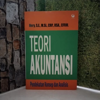 Teori Akuntansi Pendekatan Konsep dan Analisis