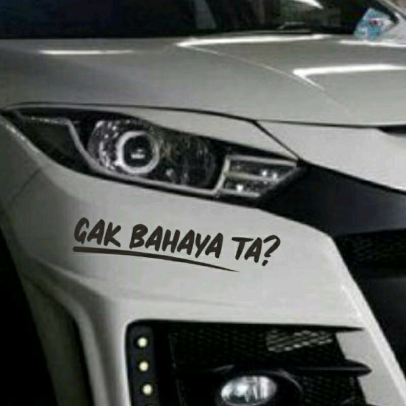 Jual Sticker Bamper Bumper Mobil Stiker Gak Bahaya Ta JDM | Shopee ...