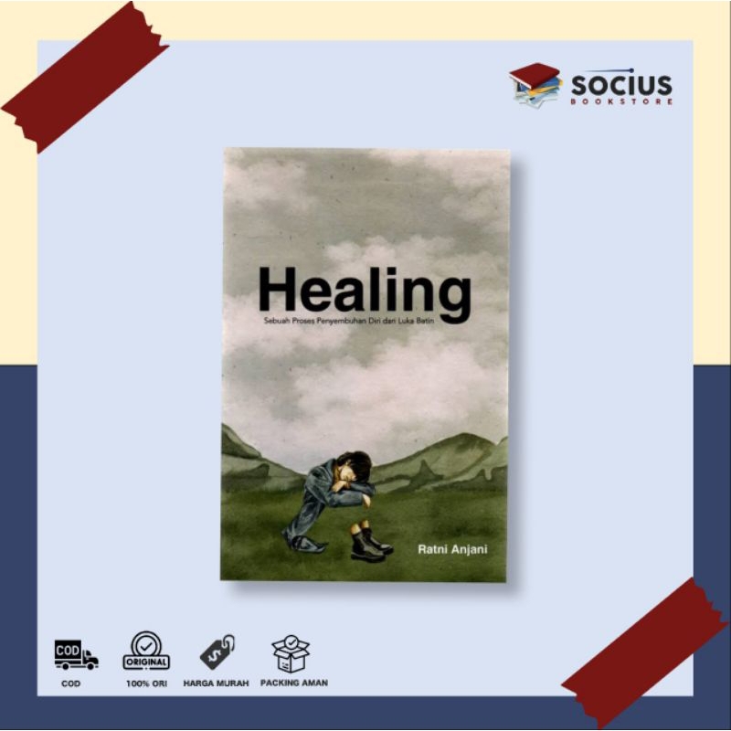 Jual BUKU HEALING (Sebuah Proses Penyembuhan Diri Dari Luka Batin ...