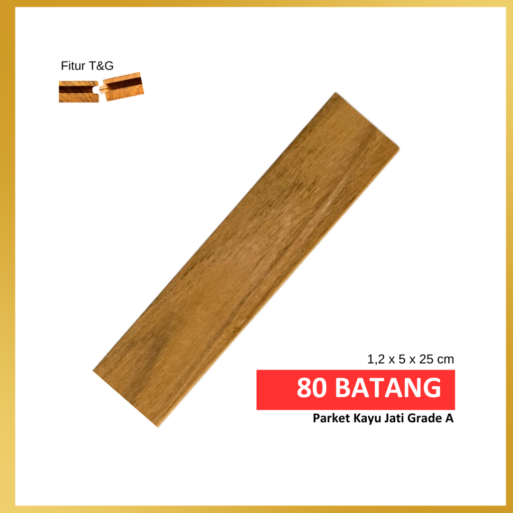Jual Lantai Parket Kayu Jati Grade A Permeter ( Ukuran 20/25/30 cm