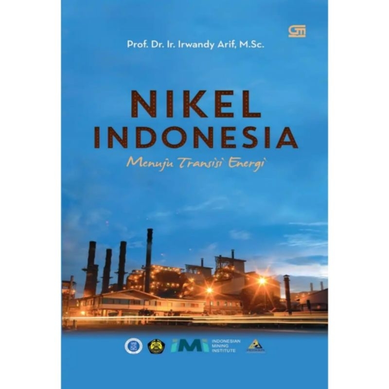 Jual Buku Emas Nikel Era Baru Batubara Indonesia Good Mining Practice ...