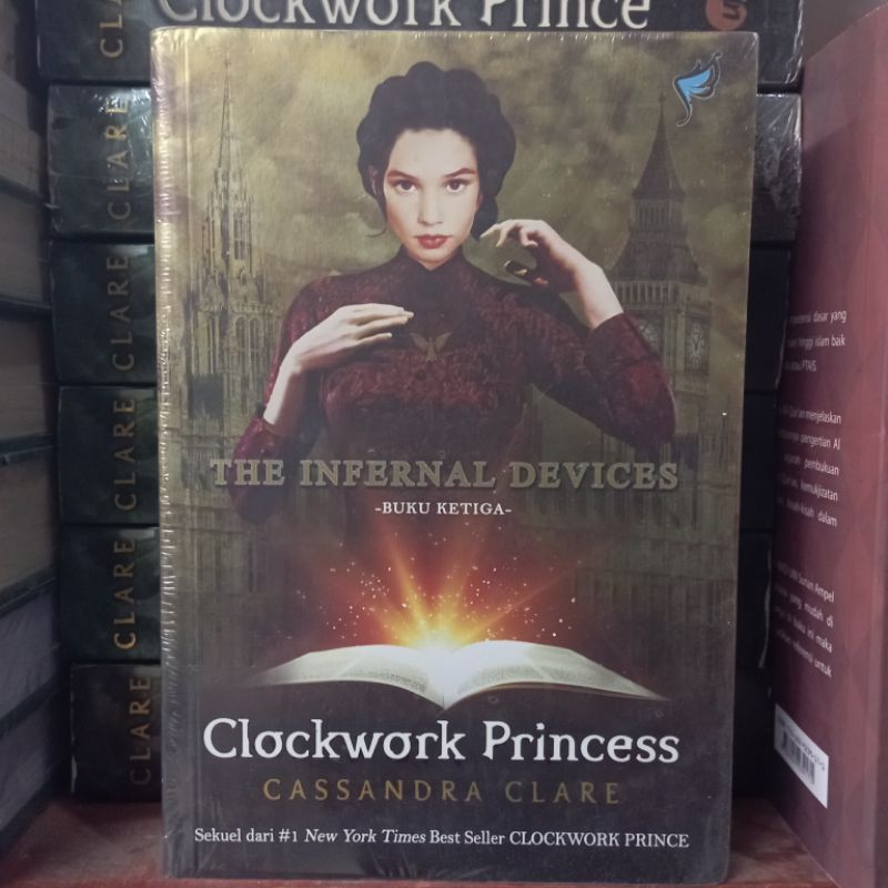 Jual NOVEL CLOCKWORK PRINCESS BUKU KETIGA CASSANDRA CLARE ORIGINAL ...