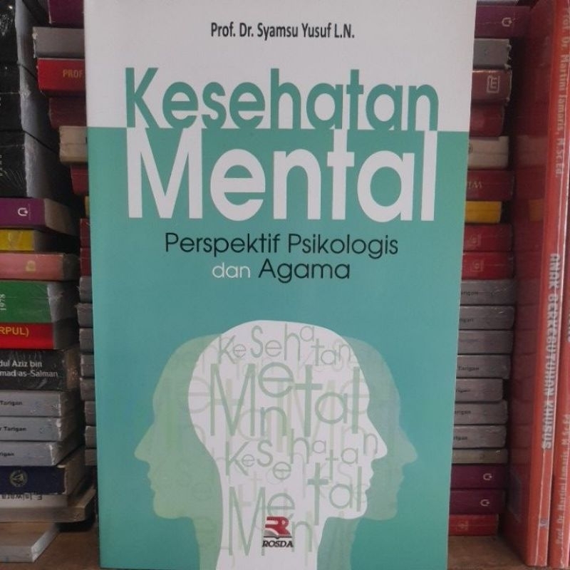 Jual Kesehatan Mental By Syamsu Yusuf | Shopee Indonesia