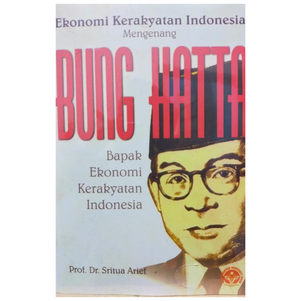 Apakah Bung Hatta Layak Disebut Bapak Ekonomi Kerakyatan, Bukan Bapak Koperasi?