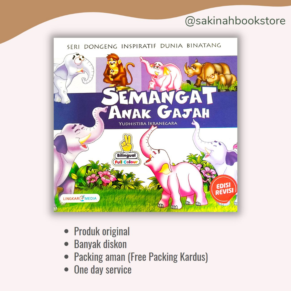 Jual Buku Cerita Seri Dongeng Inspiratif Semangat Anak Gajah Buku 