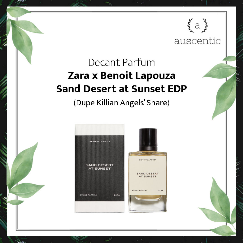 Jual Decant Parfum Zara × Benoit Lapouza Sand Desert at Sunset EDP Shopee Indonesia