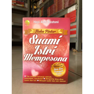 ( PROMO BUKU MURAH ORIGINAL ) BUKU AGAMA ISLAM / MOTIVASI ISLAM / BACAAN ISLAM / SUAMI ISTRI MEMPESONA / AGAMA ISLAM - Hepi Andi Bastoni