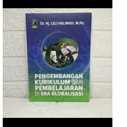 Jual PENGEMBANGAN KURIKULUM DAN PEMBELAJARAN DI ERA GLOBALISASI HJ ...