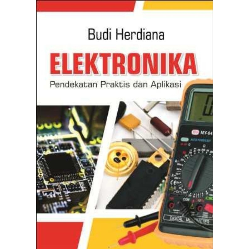 Jual Buku Elektronika : Pendekatan Praktis Dan Aplikasi | Shopee Indonesia